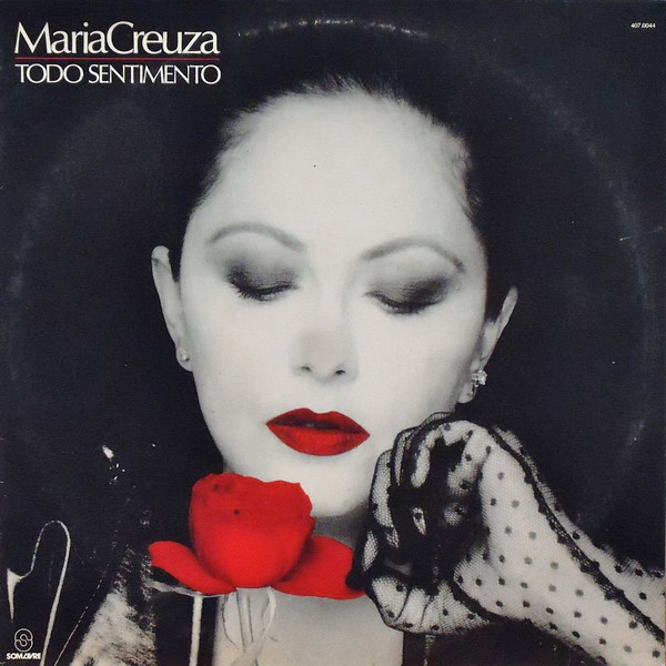 Maria Creuza - Todo Sentimento | Som Livre (407.0044)