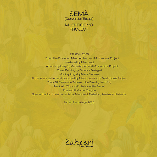 Mushrooms Project - Semà (Danza Dell'Estasi) | Zahfari Recordings (ZAH001) - 3
