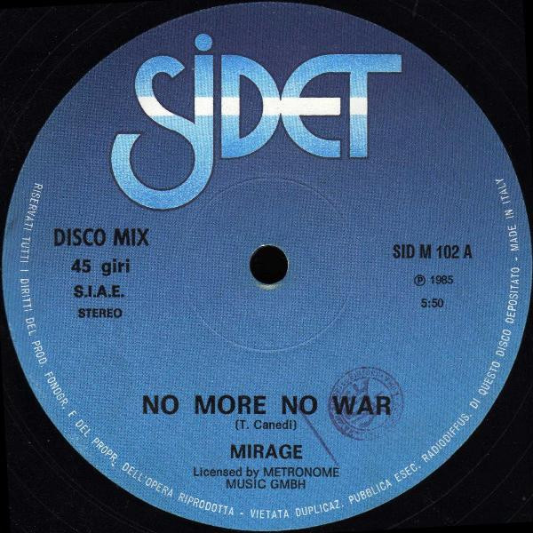 Mirage - No More No War | Sidet (SID M 102)
