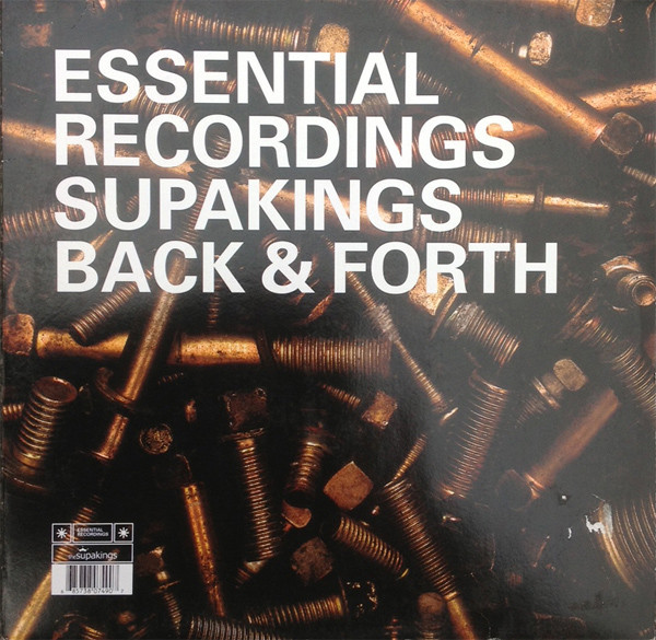 The Supakings - Back & Forth | Essential Recordings (ESX11)