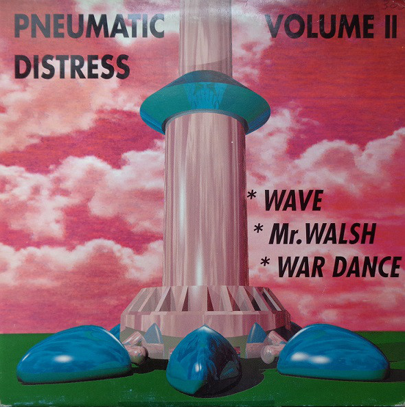 Pneumatic Distress - Volume II | Mackenzie Records (MAC. 1042)