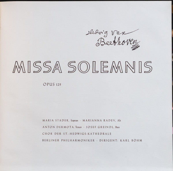Ludwig van Beethoven , Maria Stader • Marianna Radev • Anton Dermota • Josef Greindl • Chor Der St. Hedwigs-Kathedrale Berlin • Berliner Philharmoniker • Karl Böhm - Missa Solemnis | Deutsche Grammophon (18232/33 LPM) - 2