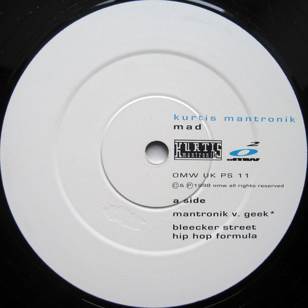Kurtis Mantronik - Mad | OMW (Oxygen Music Works) (OMW UK PS 11) - 2 Kurtis Mantronik - Mad | OMW (Oxygen Music Works) (OMW UK PS 11) - 2