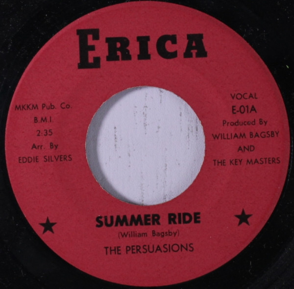 The Persuasions - Summer Ride | Erica Records (E-01) - main