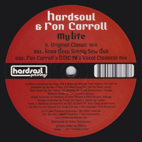 Hardsoul & Ron Carroll - My Life | Hardsoul Pressings (hsp001) Hardsoul & Ron Carroll - My Life | Hardsoul Pressings (hsp001)