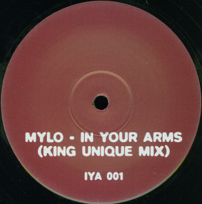 Mylo - In Your Arms (King Unique Mix) | Not On Label (Mylo) (IYA 001) - main