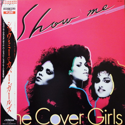 The Cover Girls - Show Me | Victor (VIL-1017)