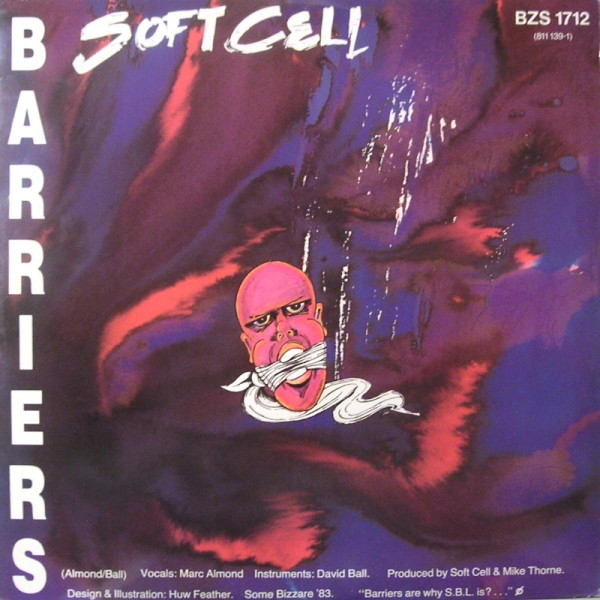 Soft Cell - Numbers / Barriers | Some Bizzare (BZS 1712)