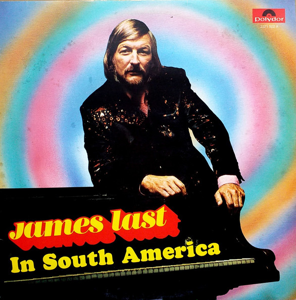 James Last - In South America | Polydor (2371 502 A)