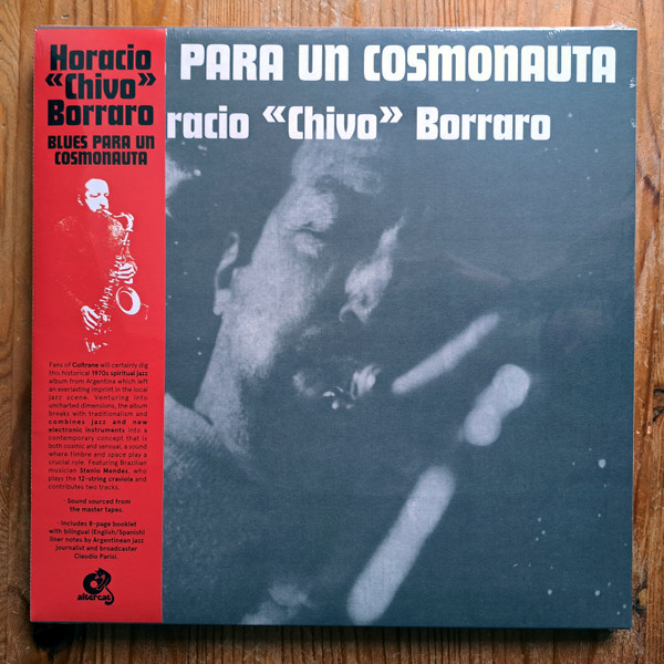 Horacio "Chivo" Borraro - Blues Para Un Cosmonauta | Altercat Records (ALT023)