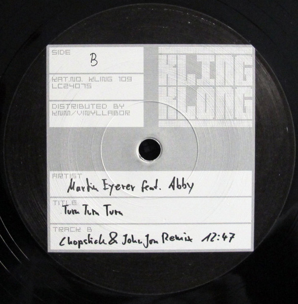 Martin Eyerer Feat. Abby - Turn Turn Turn | Kling Klong (KLING 109) - 2