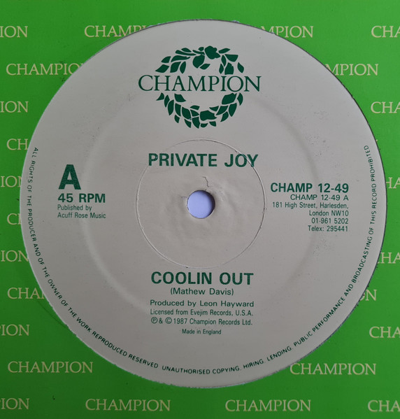 Private Joy - Coolin Out | Champion (CHAMP 12-49)