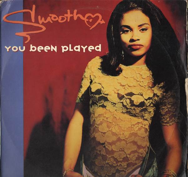 Smooth - You Been Played | TNT Recordings (none)