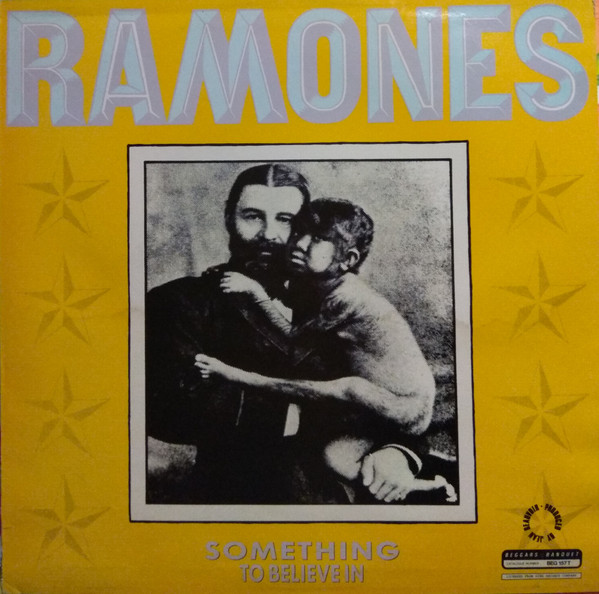 Ramones - Something To Believe In | Beggars Banquet (BEG 157T) - main