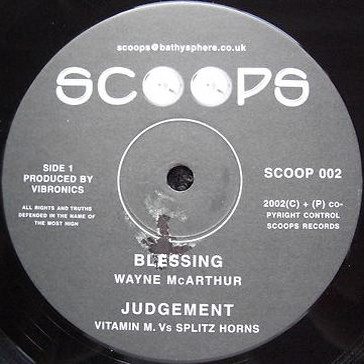 Wayne McArthur / Madu - Blessings / Don't Judge | Scoops (Scoop002)