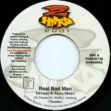 Tanto Metro & Devonte - Real Bad Man | 2 Hard 2001 (2HAR0045) - main