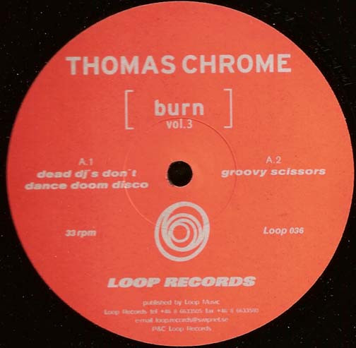 Thomas Krome - Burn Vol.3 | Loop Records (Loop 036)