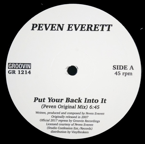 Peven Everett - Put Your Back Into It | Groovin Recordings (GR 1214) Peven Everett - Put Your Back Into It | Groovin Recordings (GR 1214)