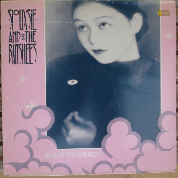 Siouxsie & The Banshees - Dear Prudence | Wonderland (SHEX 4)