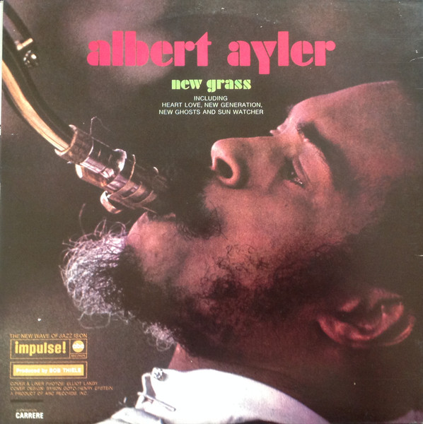 Albert Ayler - New Grass | ABC Impulse! (AS-9175) - 2