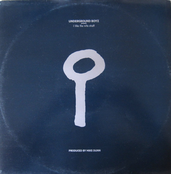 Underground Boyz - I Like The Nite Stuff | Nite Stuff (NST 008) - main Underground Boyz - I Like The Nite Stuff | Nite Stuff (NST 008) - main