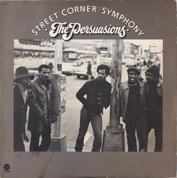 The Persuasions - Street Corner Symphony | Capitol Records (ST-872)