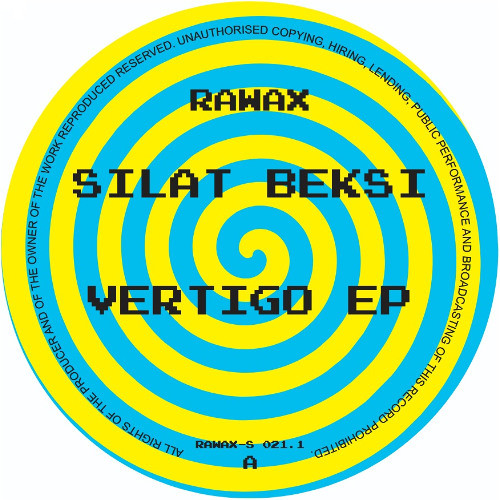 Silat Beksi - Vertigo | Rawax (RAWAXS 0211)