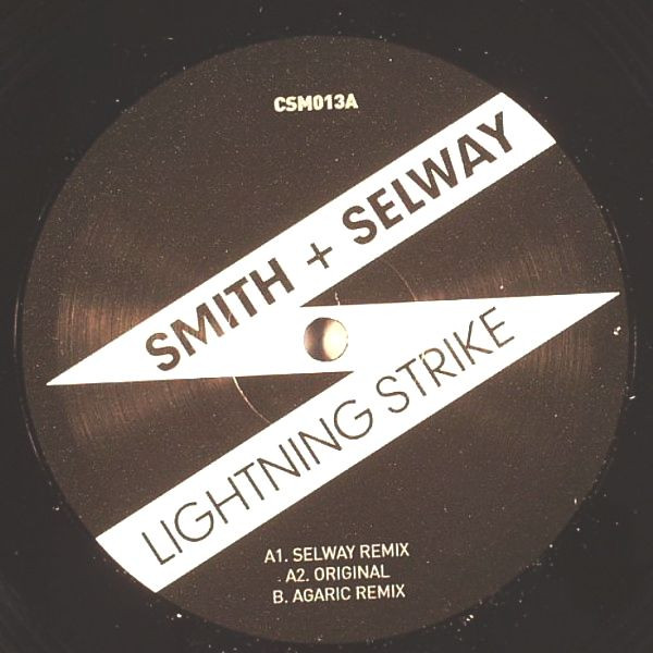 Christian Smith & John Selway - Lightning Strike | CSM (CSM013)