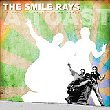 The Smile Rays - A Toast | Jakarta Records (JAKARTA 010)