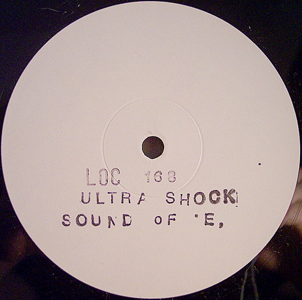 Ultra Shock - Sound Of E | Logic Records (LOC 168) - main Ultra Shock - Sound Of E | Logic Records (LOC 168) - main