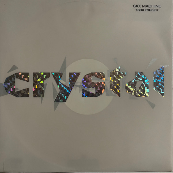 Sax Machine - Sax Music | International Records (CRYSTAL 2)