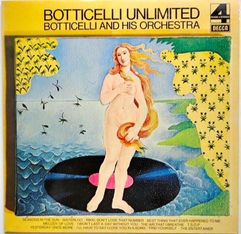 Botticelli And His Orchestra - Botticelli Unlimited | Decca (PFS 334312)