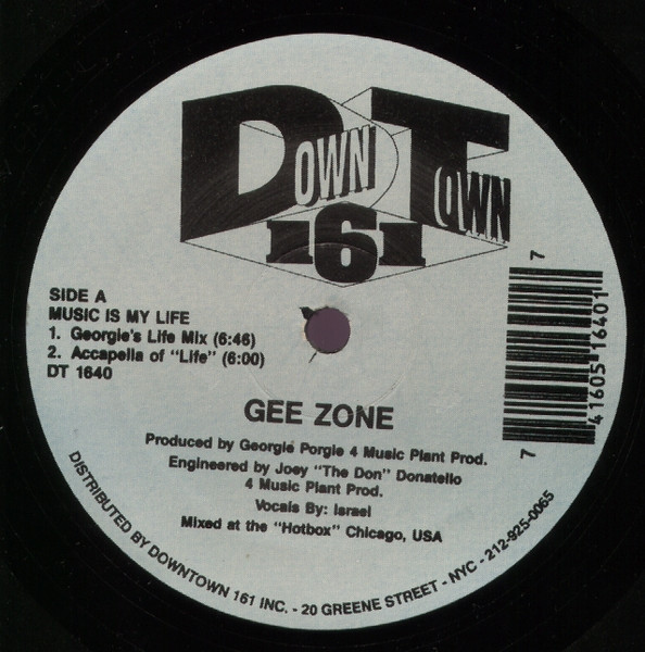 Gee Zone - Music Is My Life | Downtown 161 (DT 1640)
