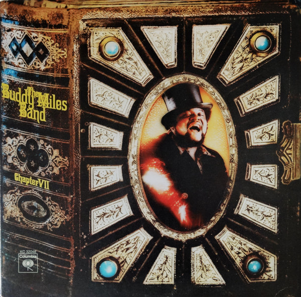 The Buddy Miles Band - Chapter VII | Columbia (KC 32048)