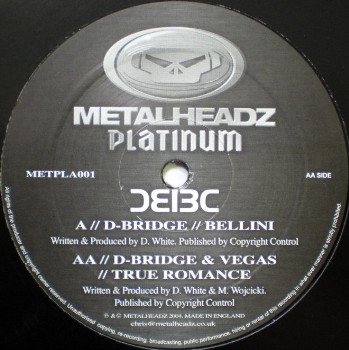 D-Bridge & Vegas - Bellini / True Romance | Metalheadz Platinum (METPLA 001) - main