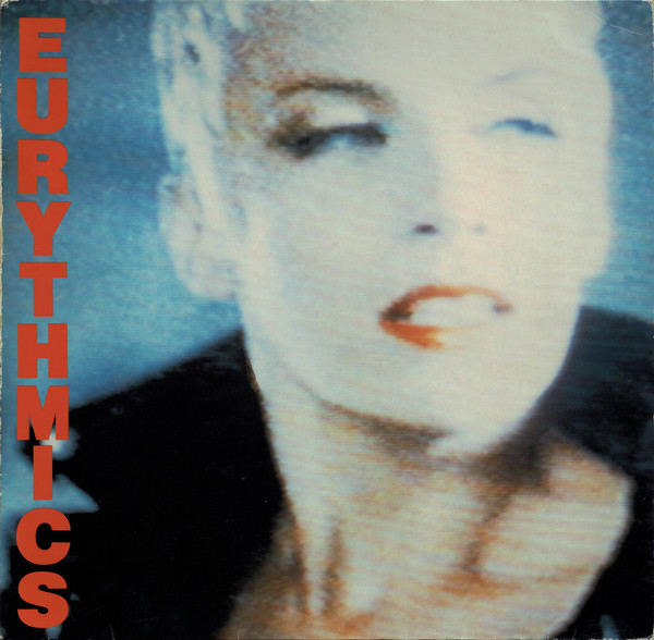 Eurythmics - Be Yourself Tonight | RCA (PL 70711)