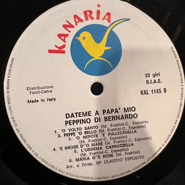 Peppino Di Bernardo - Dateme A Papà Mio | Kanaria (KAL 1145) - 4