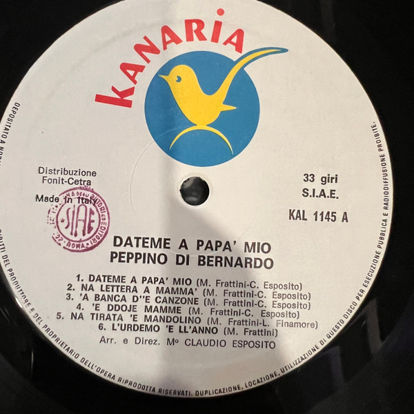 Peppino Di Bernardo - Dateme A Papà Mio | Kanaria (KAL 1145) - 3