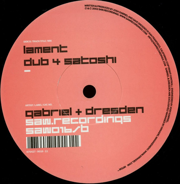 Gabriel & Dresden - Lament | Saw Recordings (SAW016) - 2 Gabriel & Dresden - Lament | Saw Recordings (SAW016) - 2