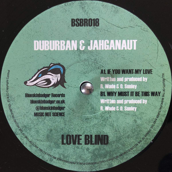 Duburban & Jahganaut - Love Blind | Blueskinbadger Records (BSBR018) - 4