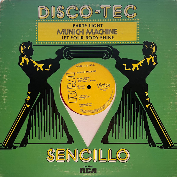 Munich Machine - Party Light / Let Your Body Shine | RCA Victor (DISCO - TEC 57)