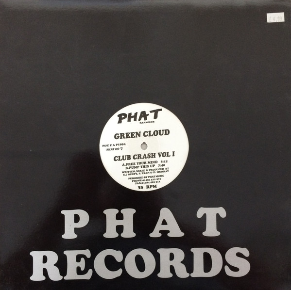 Green Cloud - Club Crash Vol. 1 | Phat Records (PHAT 007) - 2