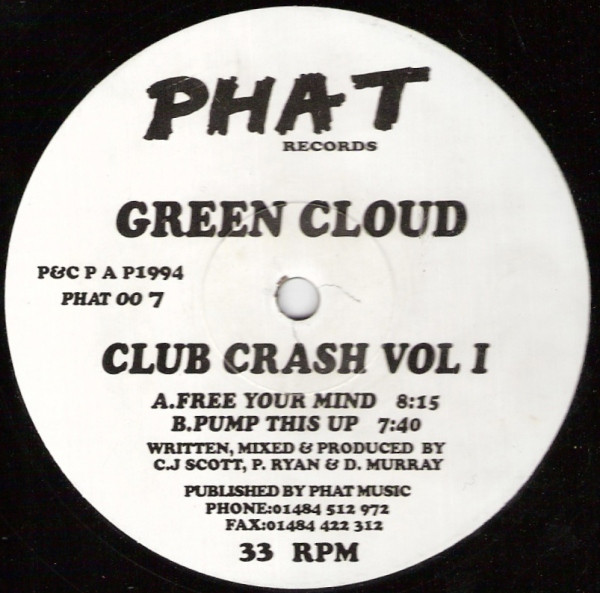 Green Cloud - Club Crash Vol. 1 | Phat Records (PHAT 007) - main