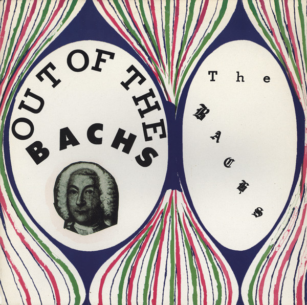 The Bachs - Out Of The Bachs | Flash (FLASH 43LP) - main The Bachs - Out Of The Bachs | Flash (FLASH 43LP) - main