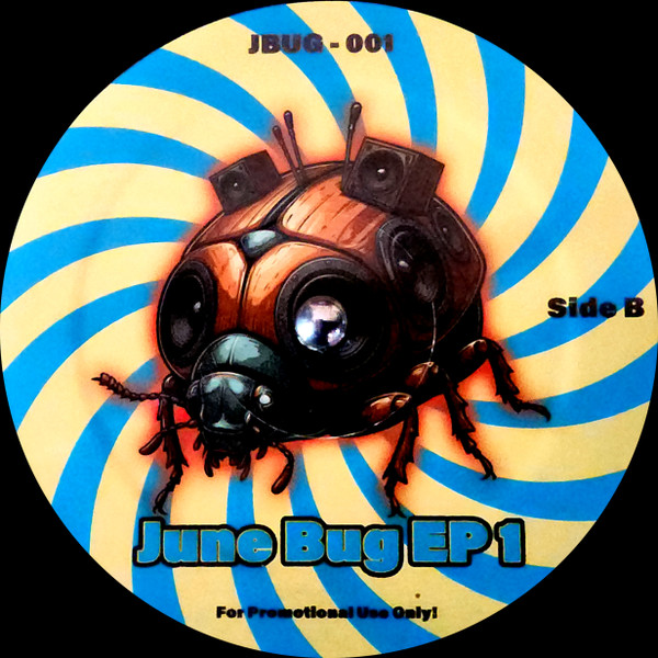 June Bug - June Bug Ep 1 | June Bug (JBUG-001)