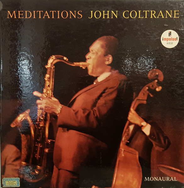 John Coltrane - Meditations | Impulse! (A-9110)