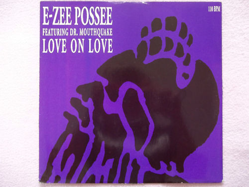 E-Zee Possee - Love On Love | More Protein (PROT  2012) - 2
