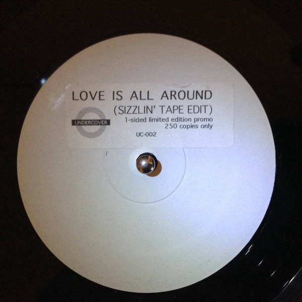 Sizzle - Love Is All Around | Undercover (UC 002)