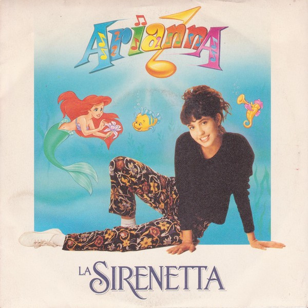 Arianna Martina Bergamaschi - La Sirenetta | Walt Disney Records (06 2041497) Arianna Martina Bergamaschi - La Sirenetta | Walt Disney Records (06 2041497)