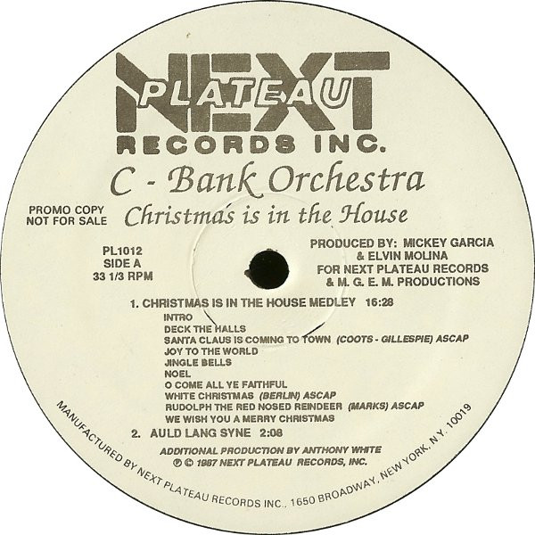 C-Bank Orchestra - Christmas Is In The House | Next Plateau Records Inc. (PL1012)